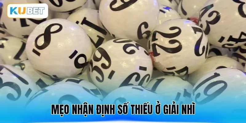 Mẹo nhận định số thiếu ở giải nhì
